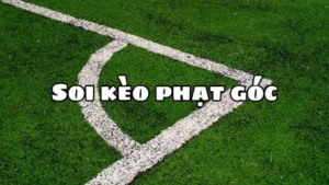Phân Tích Chi Tiết Kèo Phạt Góc Và Cách Soi Kèo Góc Hiệu Quả Nhất